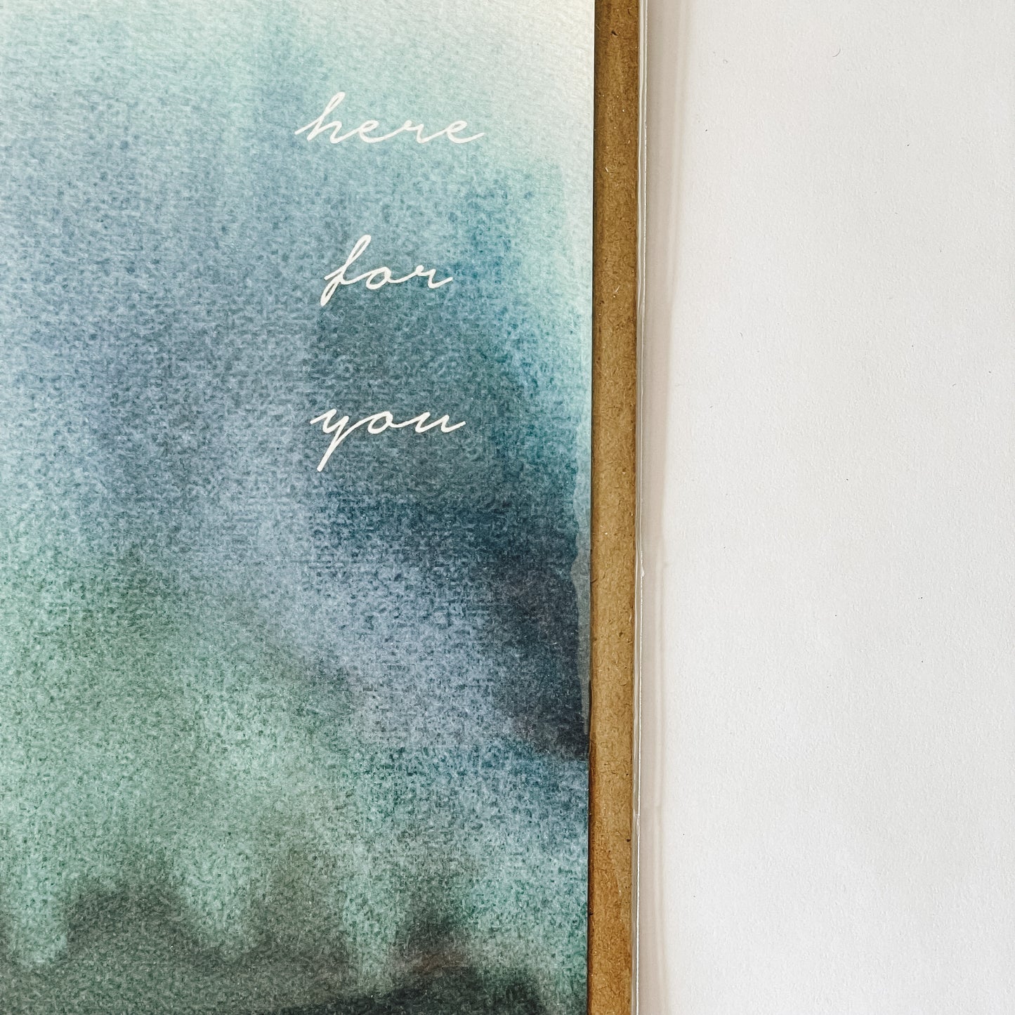 Handmade Watercolor Greeting Card | Here for You